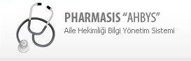 Pharmasis Aile Hekimliği Bilgi Yönetim Sistemi